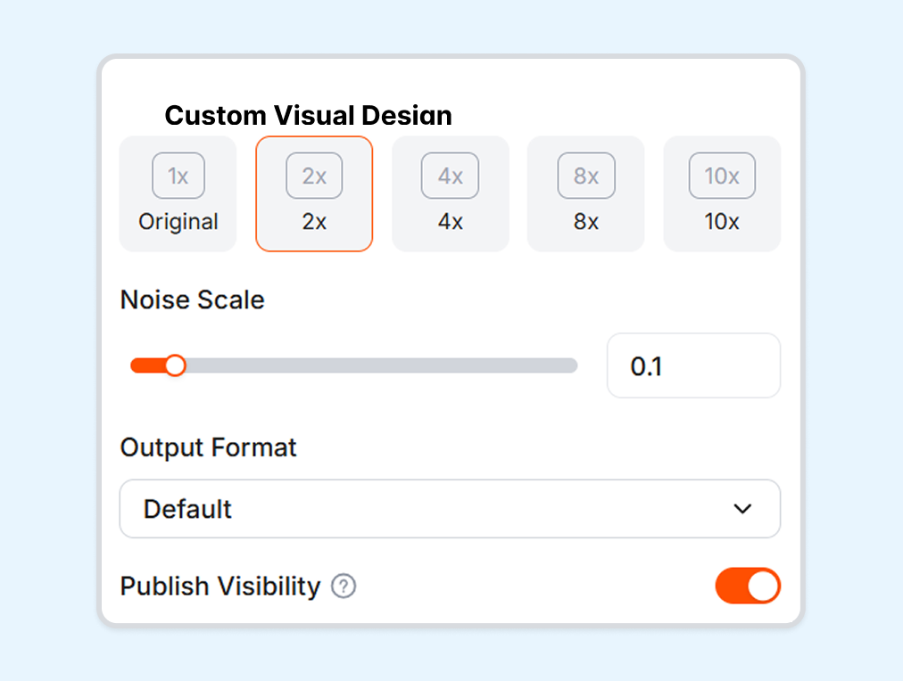 2. Adjust the Settings